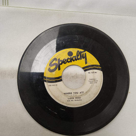 45 double sided record Lloyd Price "Baby, Don't turn your back on me" and "Where you at?"