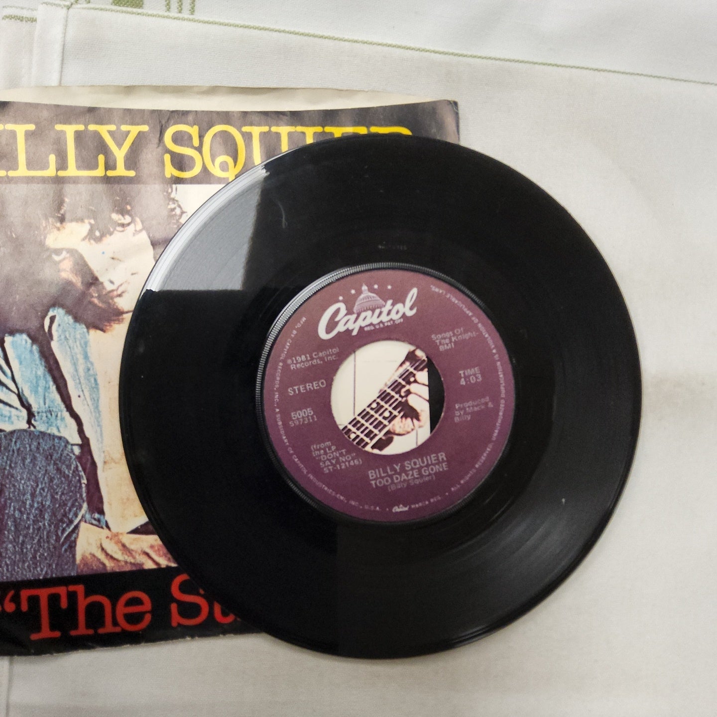 45 double sided record Billy Squier "The Stroke" and "Too daze gone"