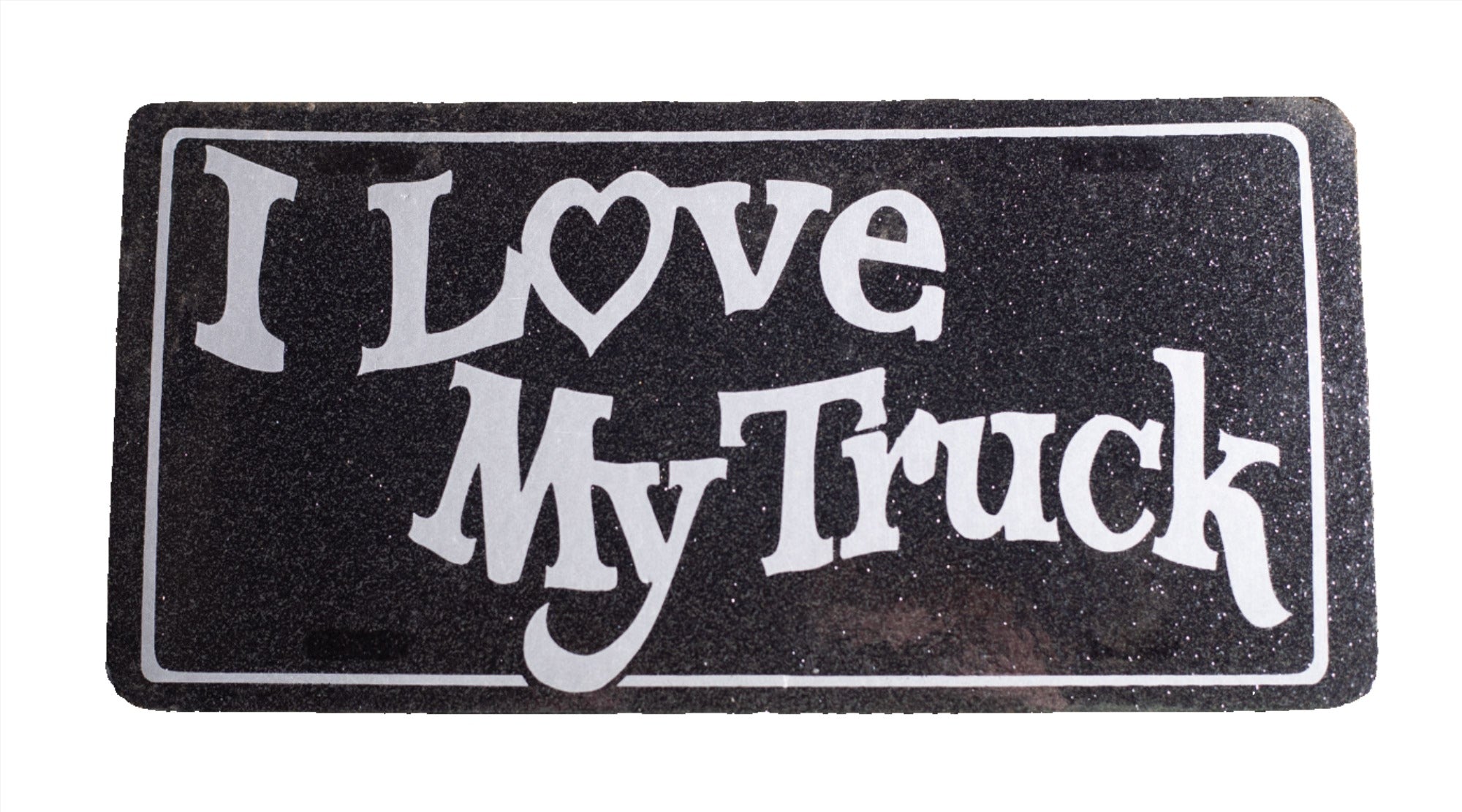 I love my truck novelty license plate