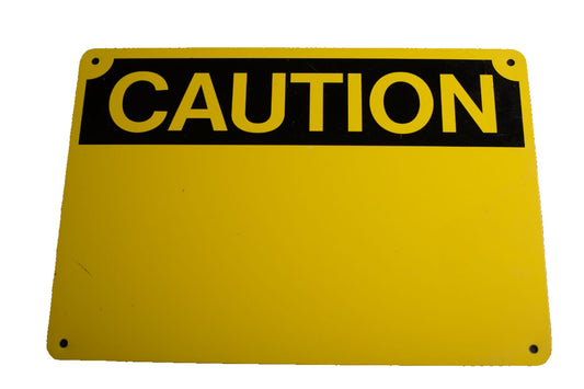 Caution Sign