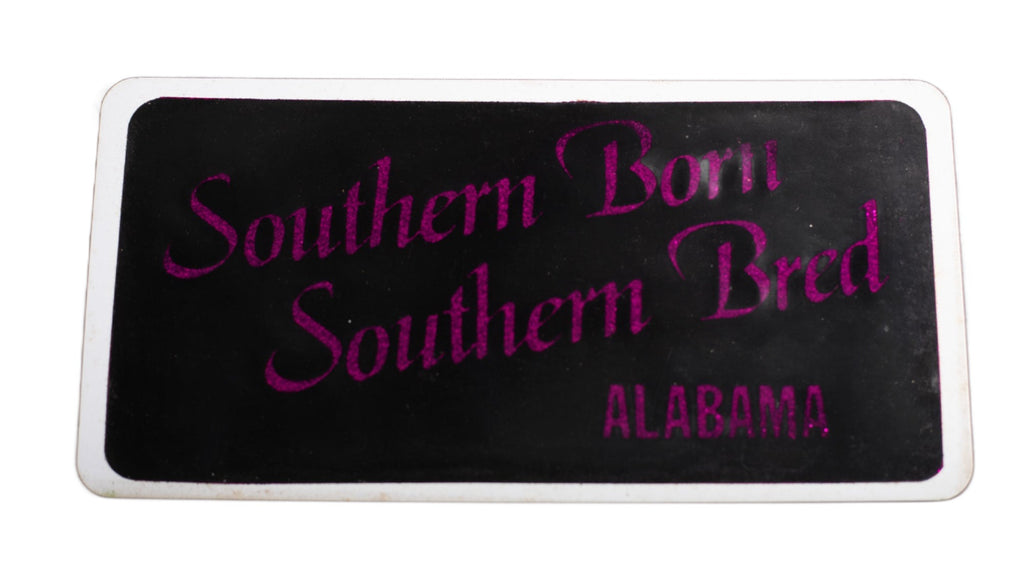 Southern Born Southern Bred AL Novelty License Plates
