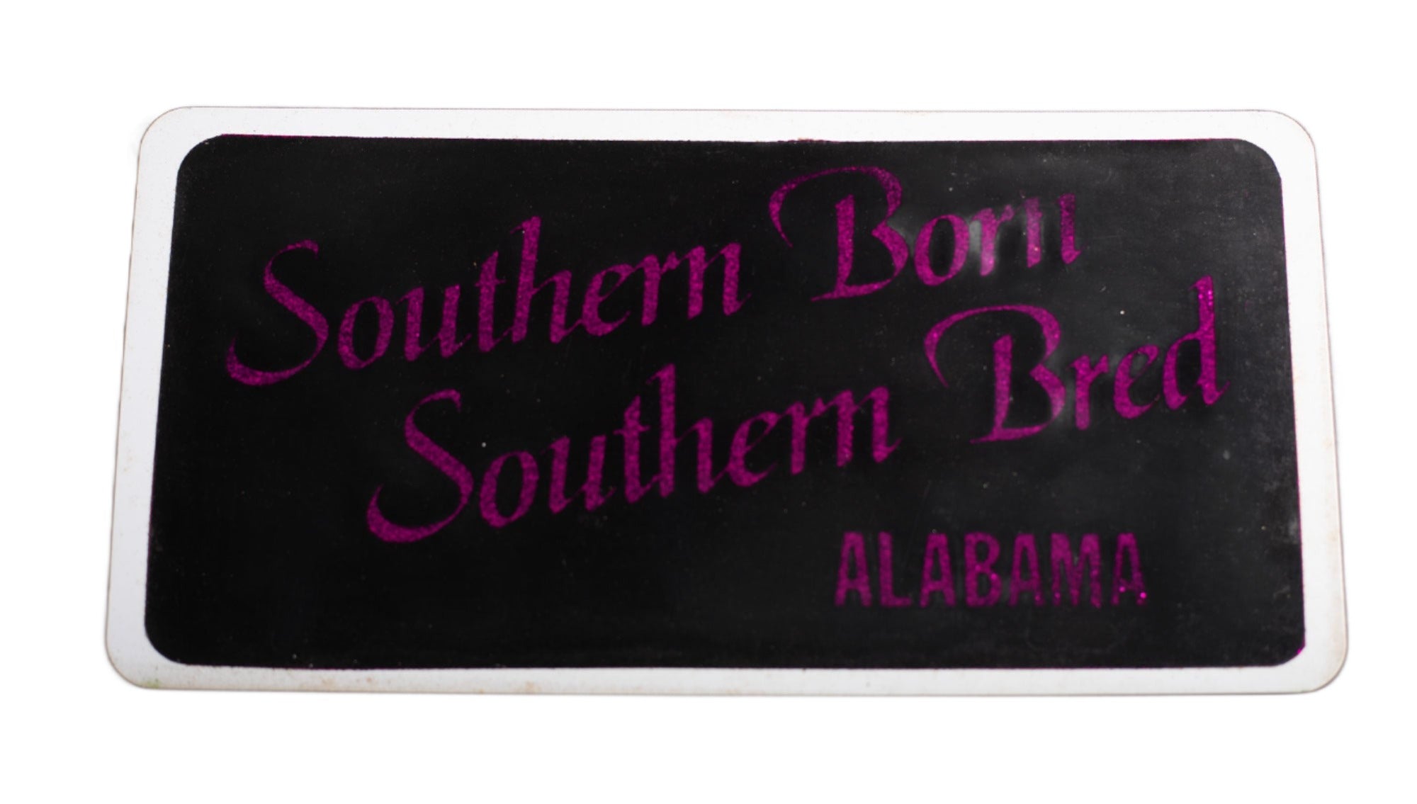 Southern Born Southern Bred AL Novelty License Plates