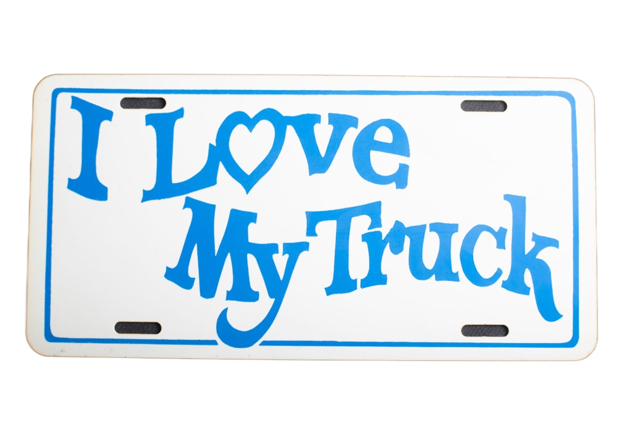 I love my truck novelty license plate