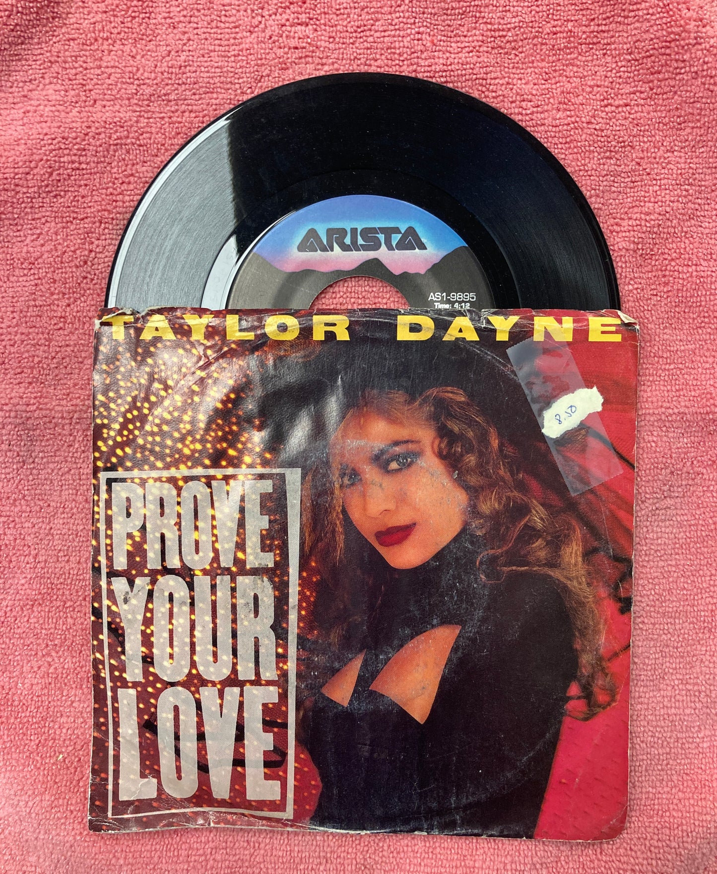 45 double sided record Taylor Dayne "With every beat of my heart" and "All I ever wanted"