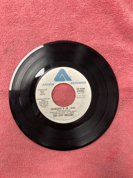 45 double sided record Bay City Rollers "Rock and Roll Love Letter" and "Shanghai'd in love"