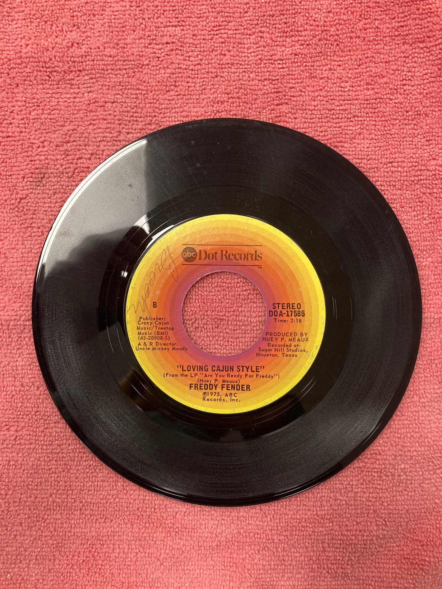 45 double sided record Freddy Fender "Loving Cajun Style" and "Secret Love"