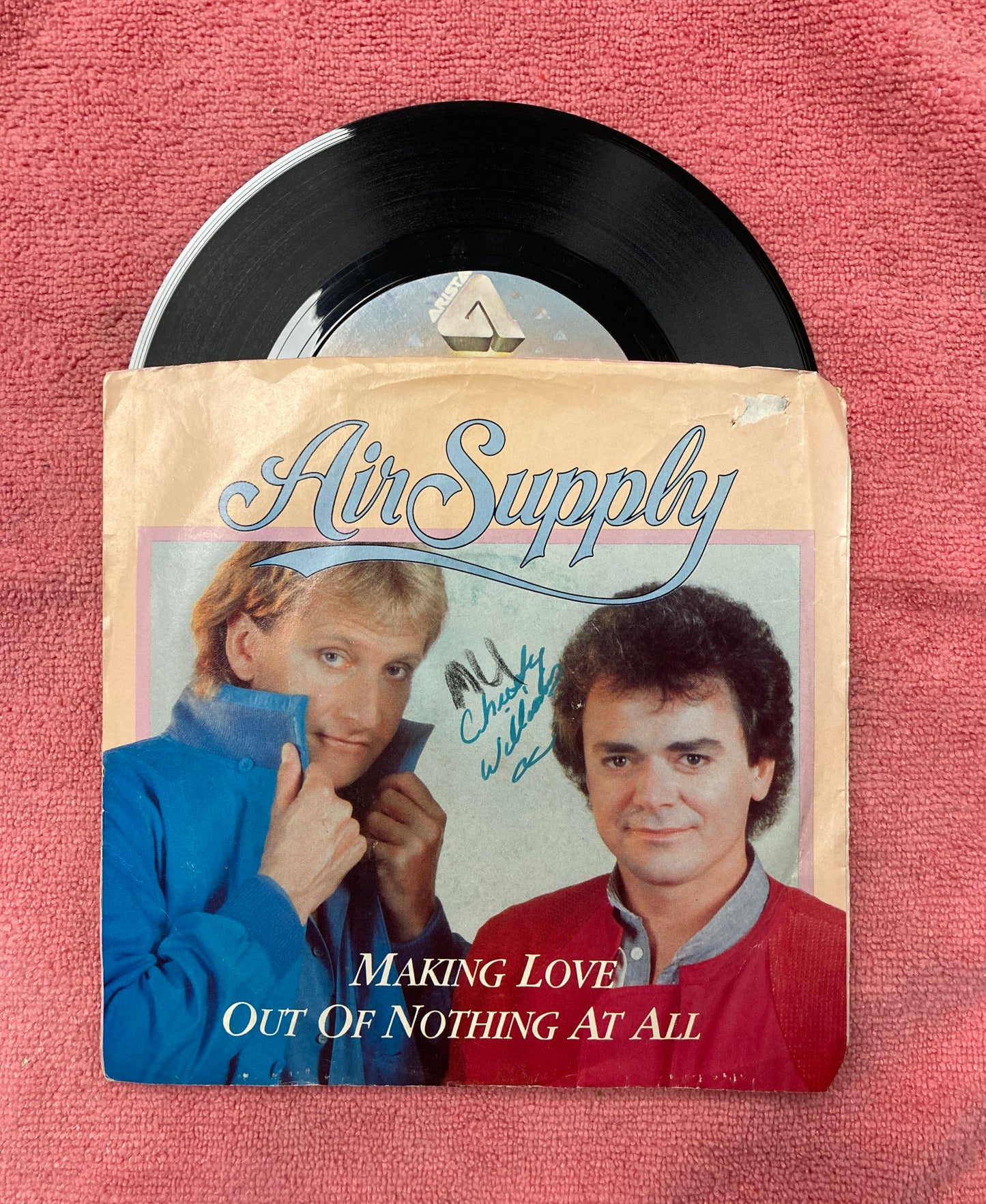 45 double sided record  Air Supply "Making love out of nothing at all" and "Late again ( live version)"