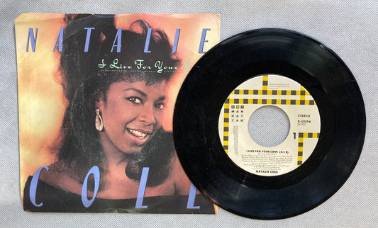 45 double sided Natalie Cole record "I live for your love" and "More than the stars"