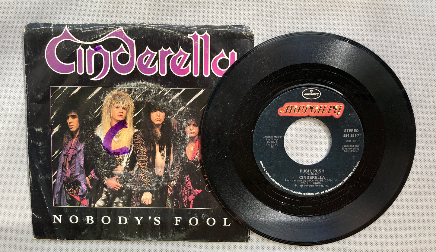 45 double sided Cinderella record "Nobody's Fool" and "Push Push"