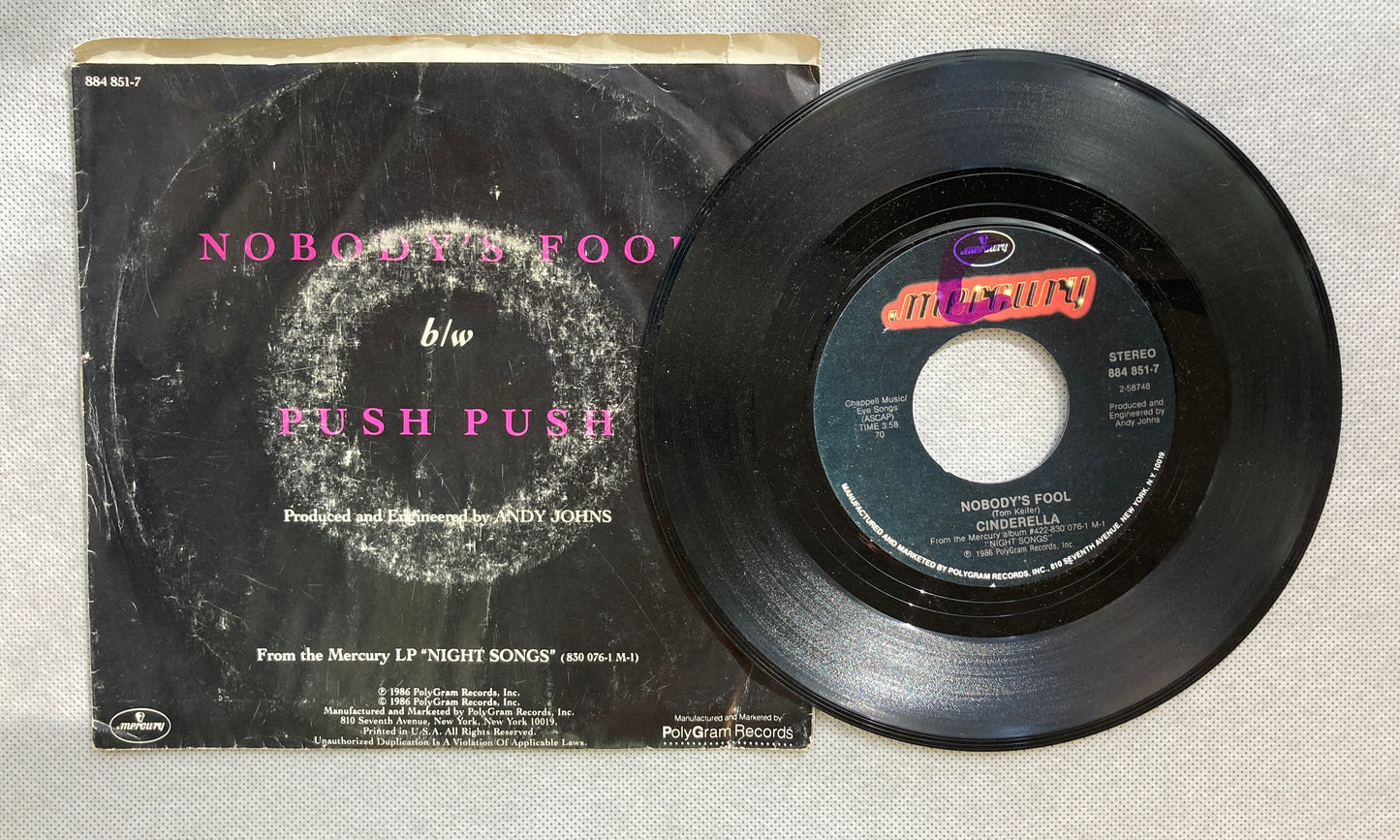 45 double sided Cinderella record "Nobody's Fool" and "Push Push"