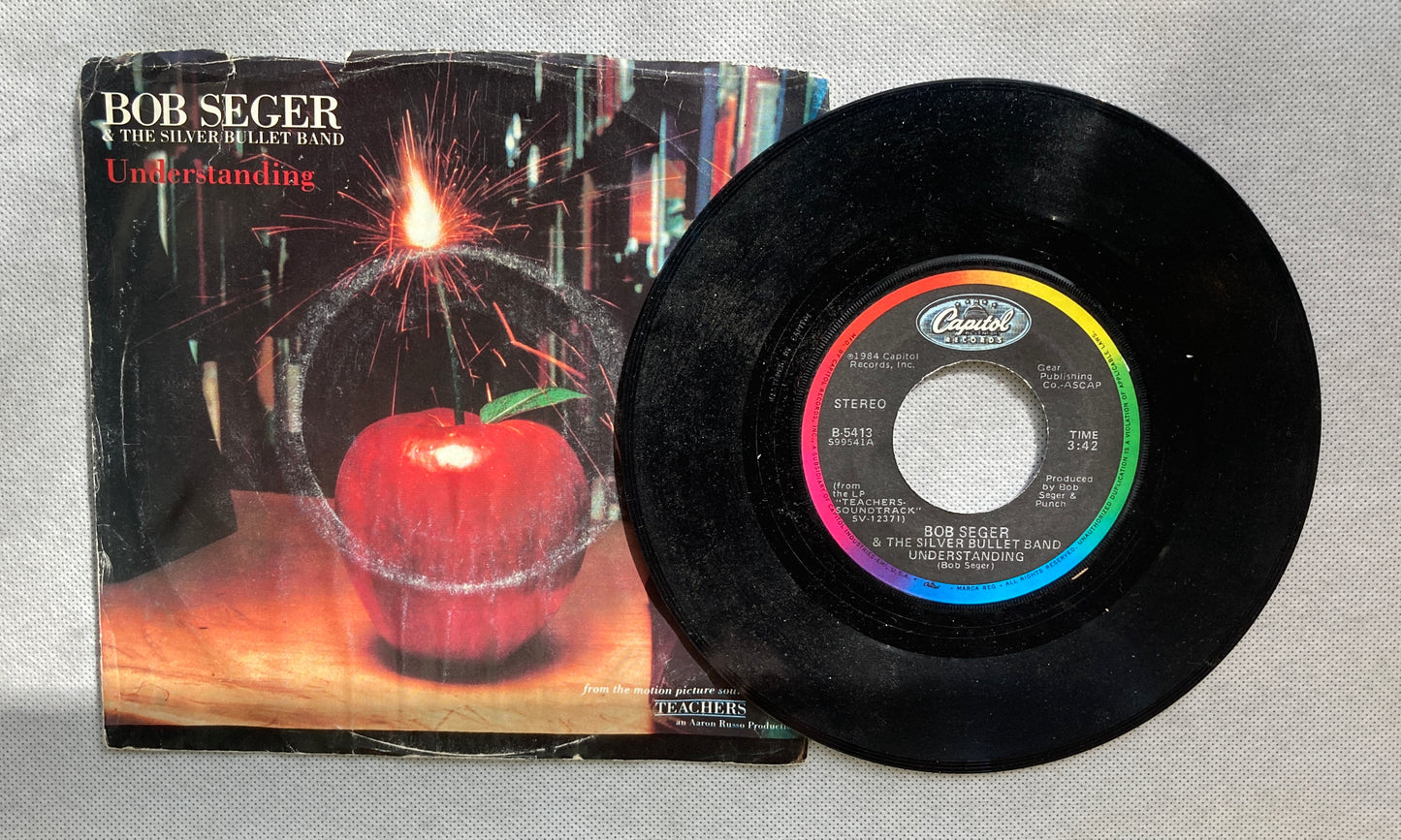 45 double sided Bob Seger and the Silver Bullet Band record "East L.A." and "Understanding"