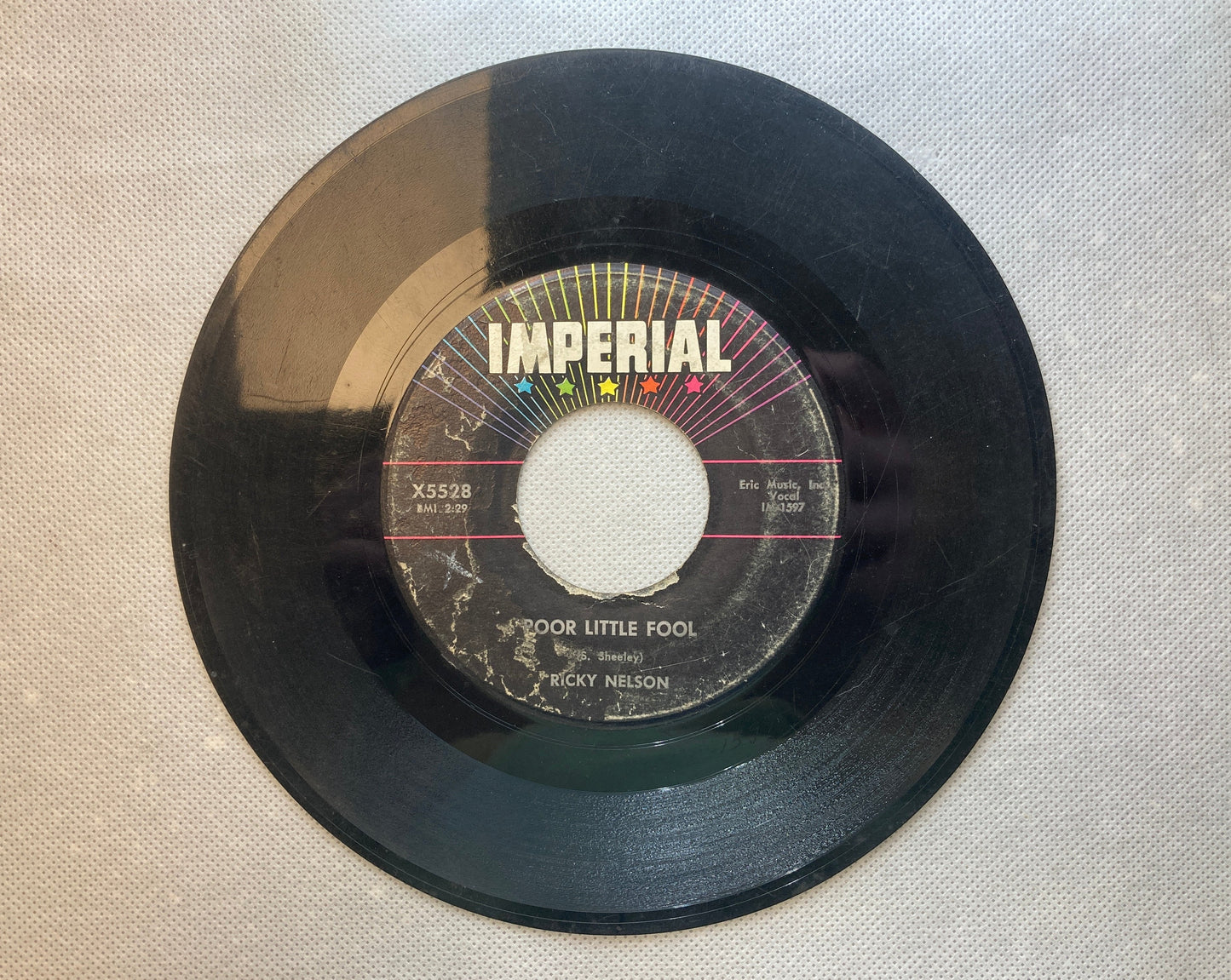 45 double sided Ricky Nelson record "Poor little fool" and "Don't leave me this way"