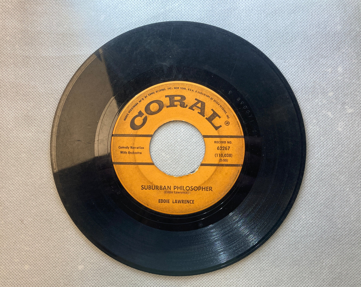 45 double sided Eddie Lawrence record "We sure had fun" and "Suburban philosopher"