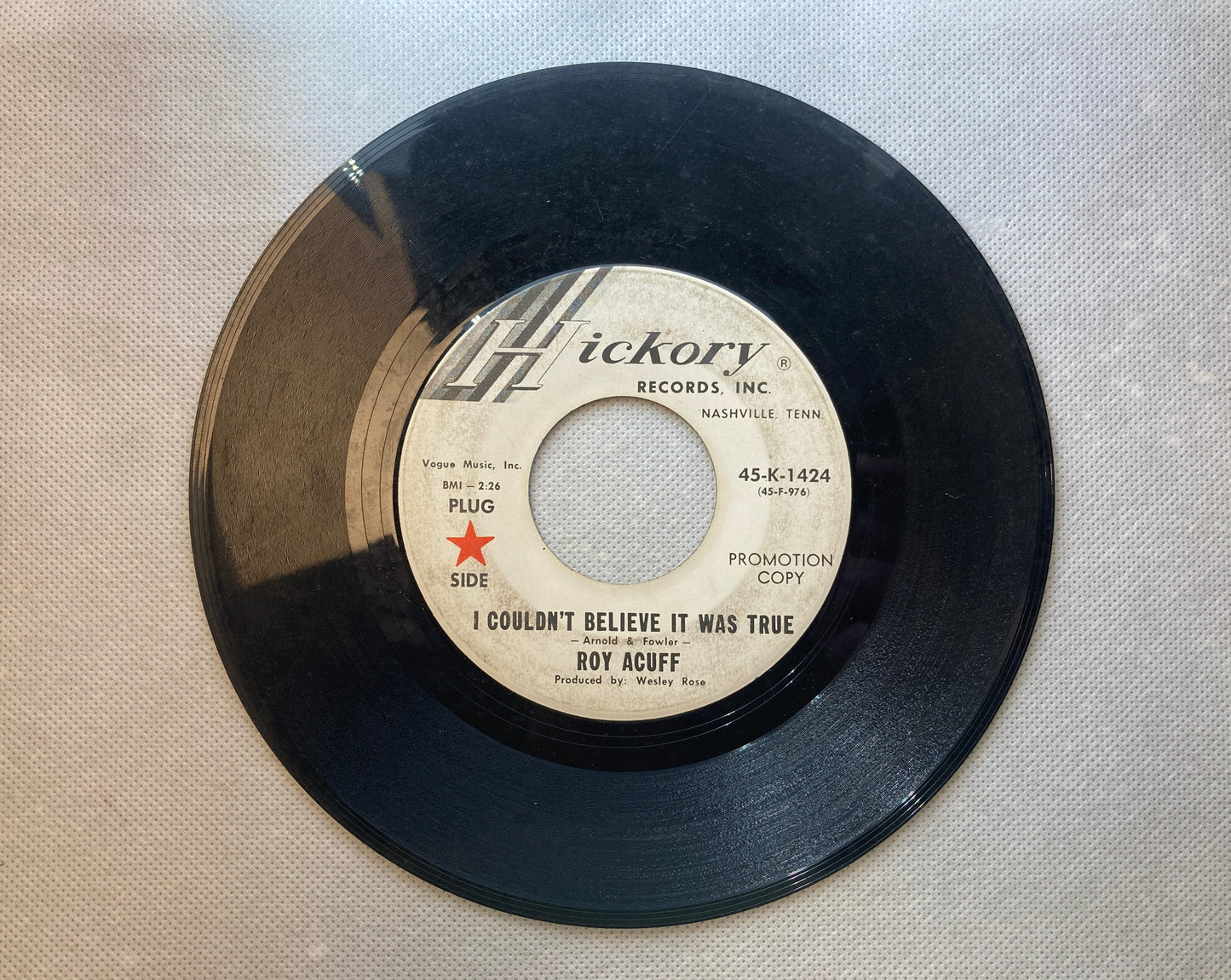 45 double sided Roy Acuff "Kaw Liga" and " I couldn't believe it was true"