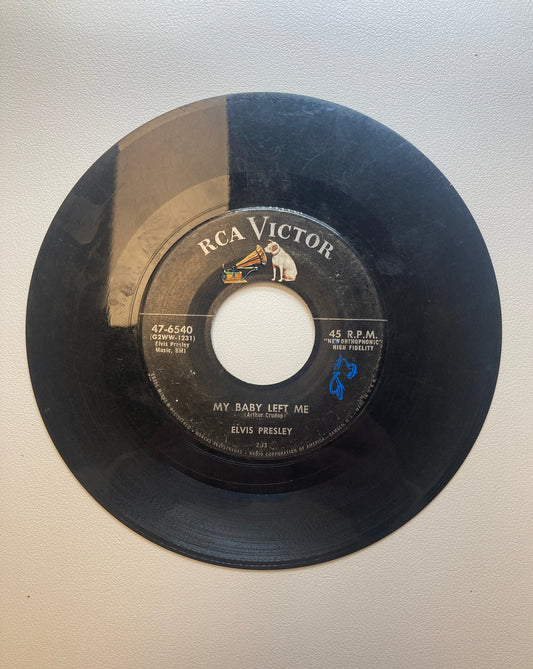 45 double sided Elvis Presley record "My baby left me" and "I want you, I need you, I love you"