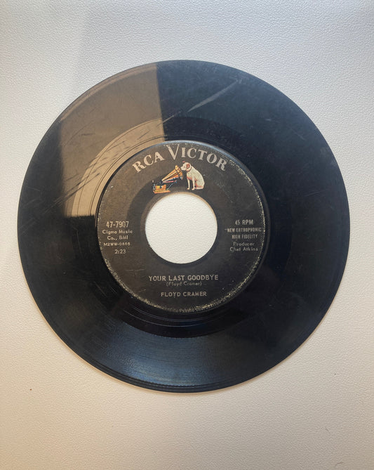 45 double sided Floyd Cramer record "Your last goodbye" and "Hang on"