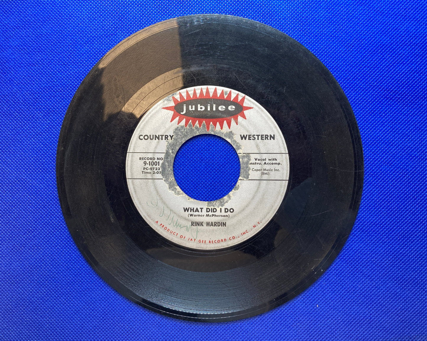 45 double sided Rink Hardin record "What Did I Do" and "Man Needs A Woman"