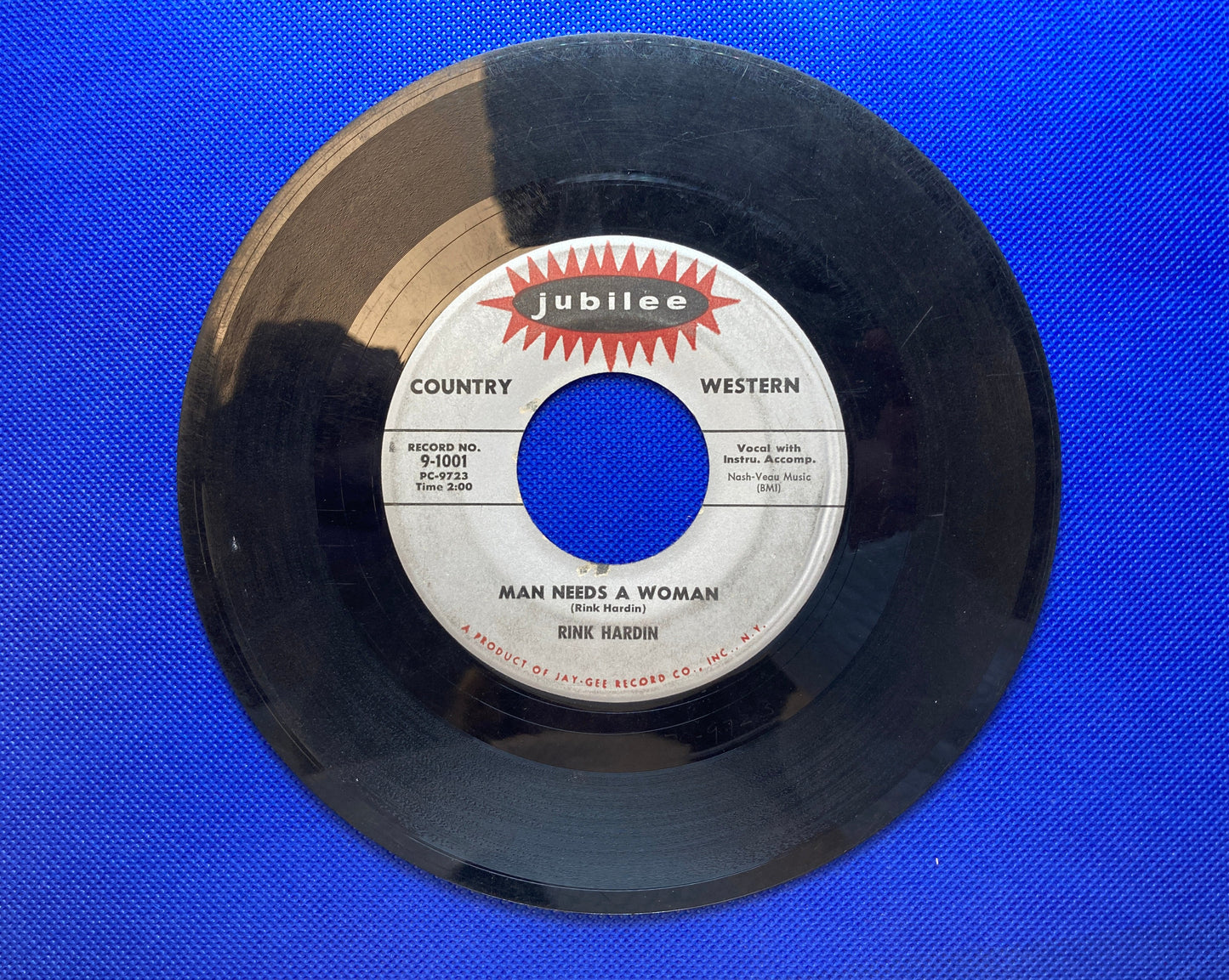 45 double sided Rink Hardin record "What Did I Do" and "Man Needs A Woman"