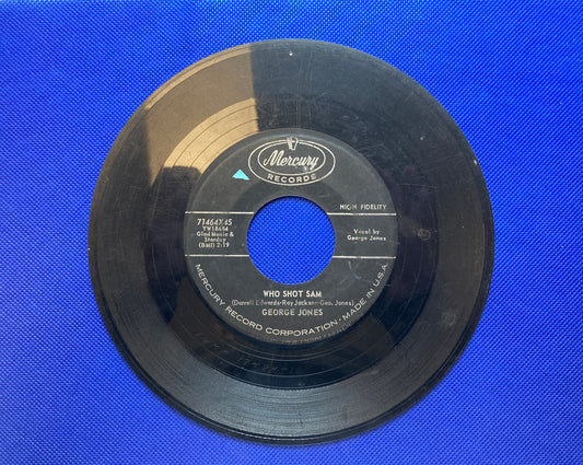 45 double sided George Jones record "Who shot sam" and "Into my arms again"