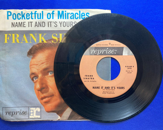 45 double sided Frank Sinatra record "Pocket of miracles" and "Name it and it's yours"