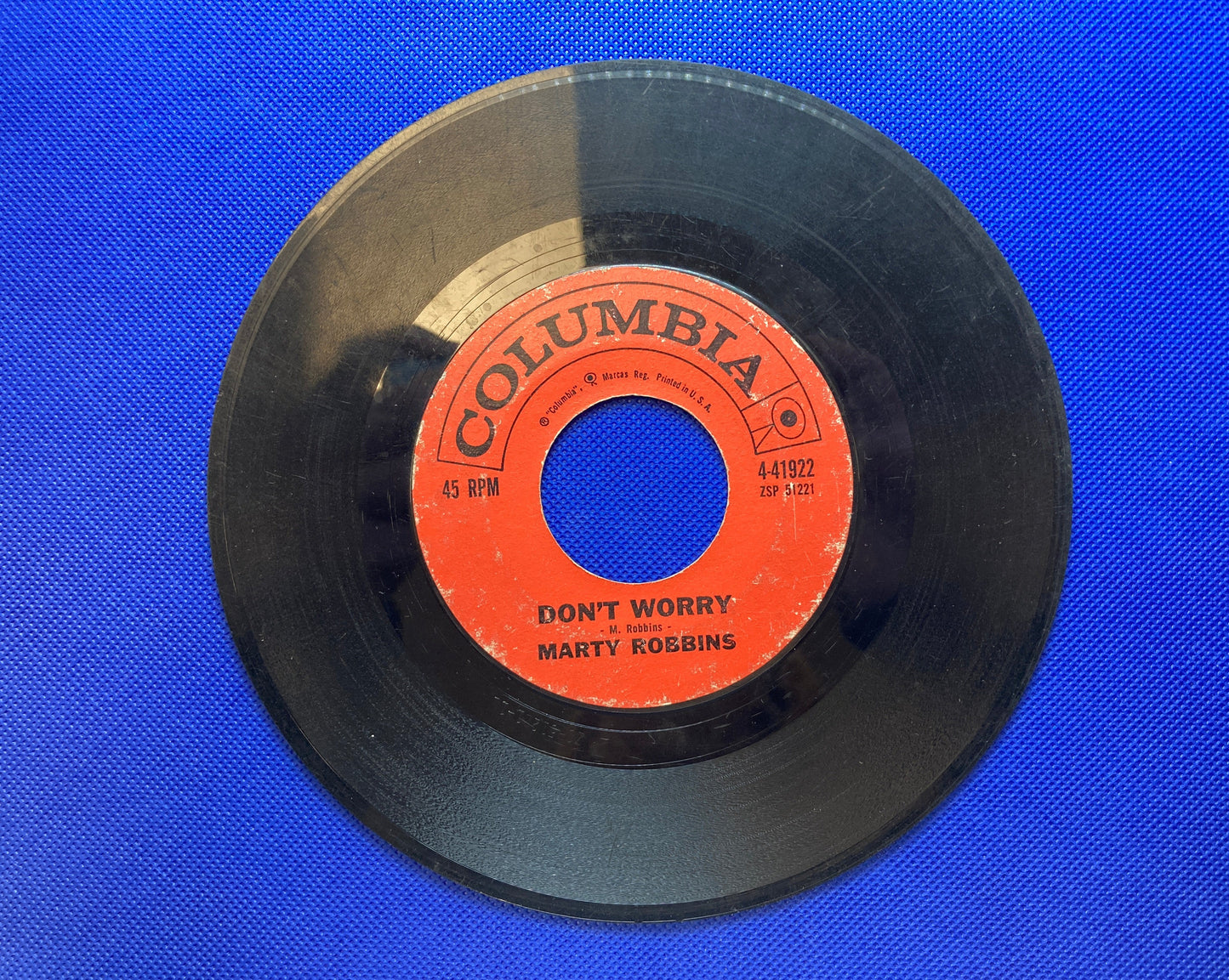 45 double sided Marty Robbins record "Don't worry" and "Like all the other times"