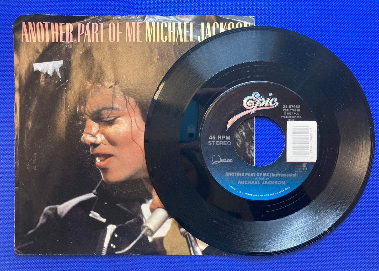 45 double sided Michael Jackson record "Another part of me including instrumental"