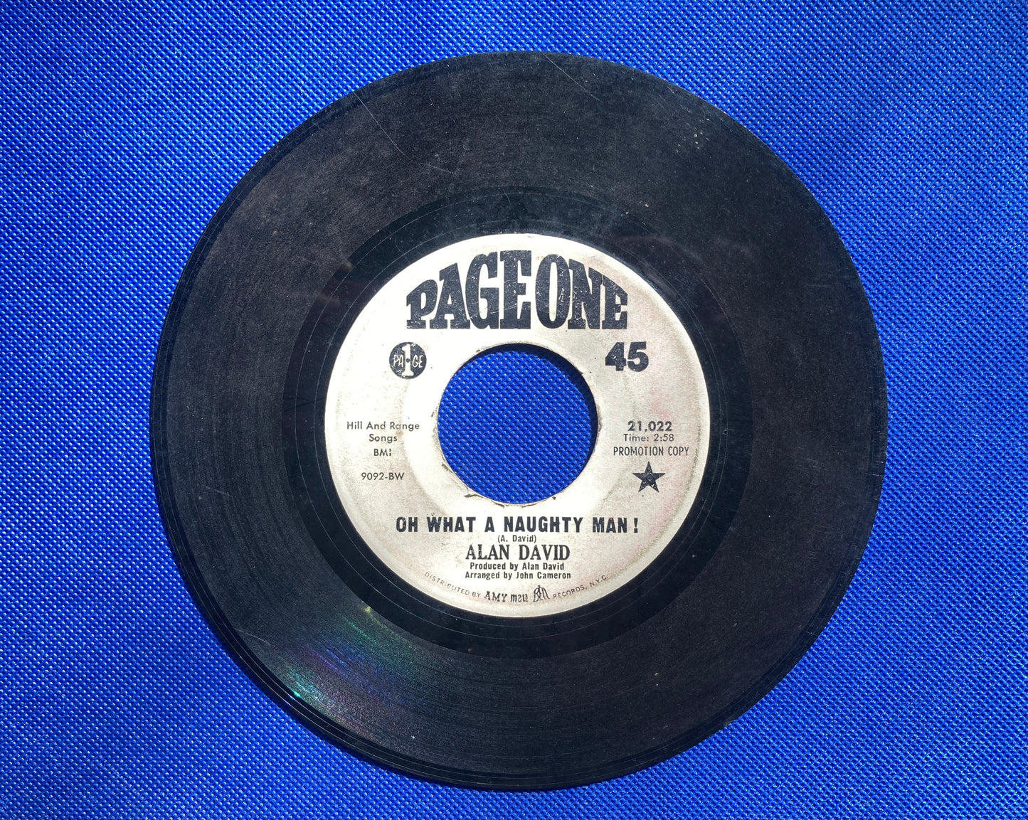 45 double sided Alan David record "I've got to know" and "Oh what a naughty man!"