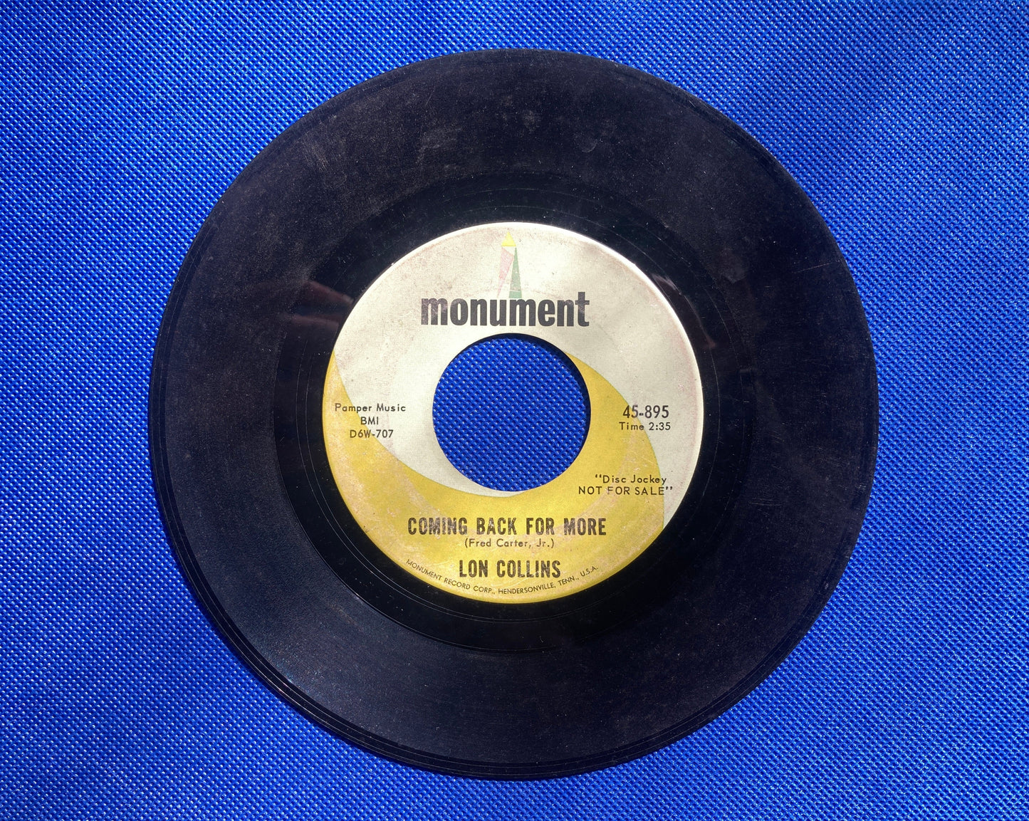 45 double sided Lon Collins record "Coming back for more" and "Two words ended it all"