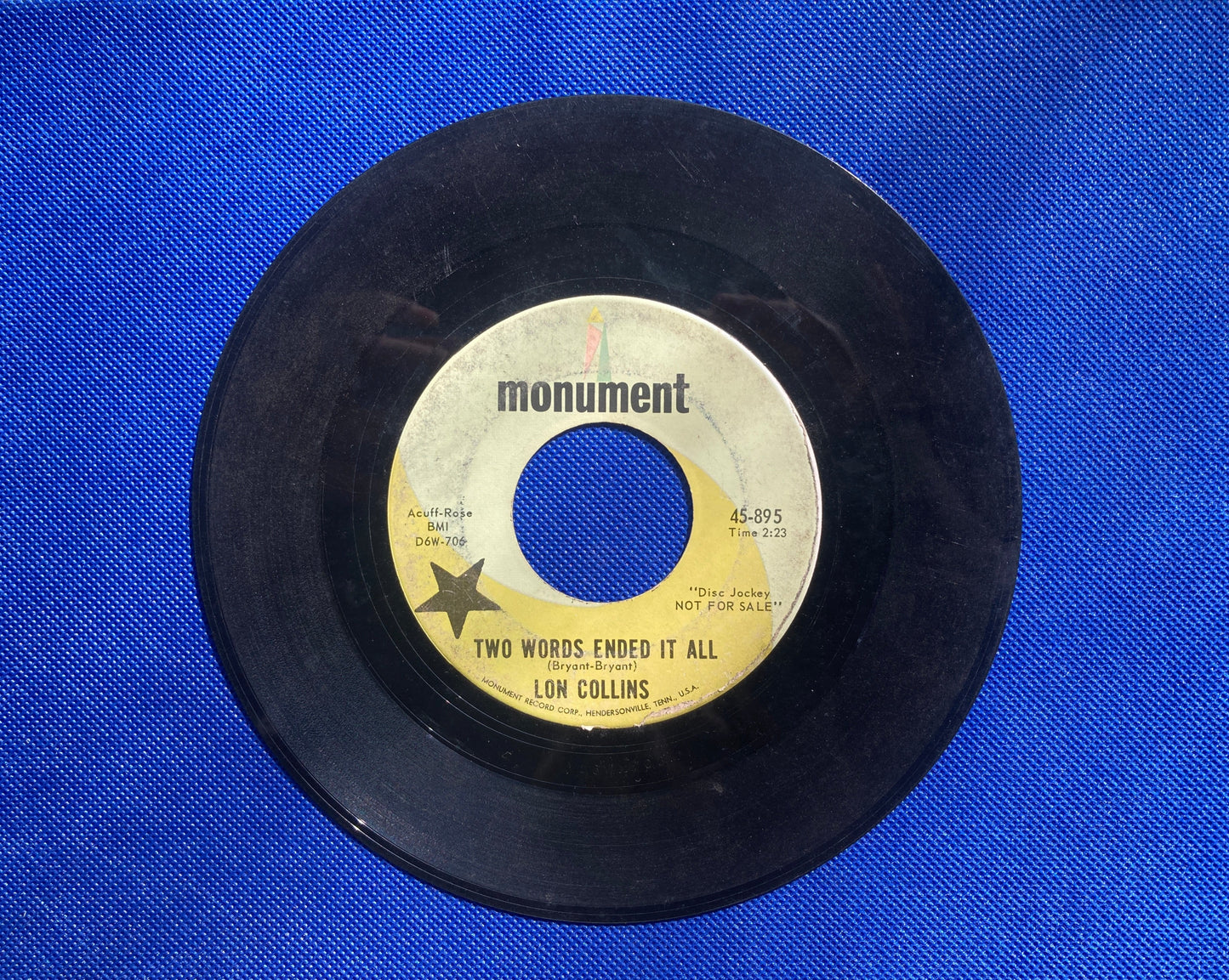 45 double sided Lon Collins record "Coming back for more" and "Two words ended it all"