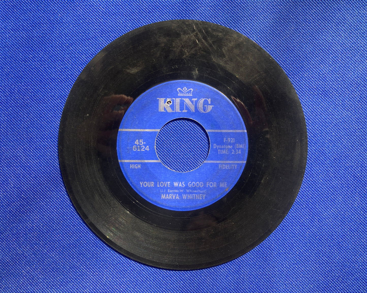 45 double sided Marva Whitney record "Your love was good for me" and "If you love me"