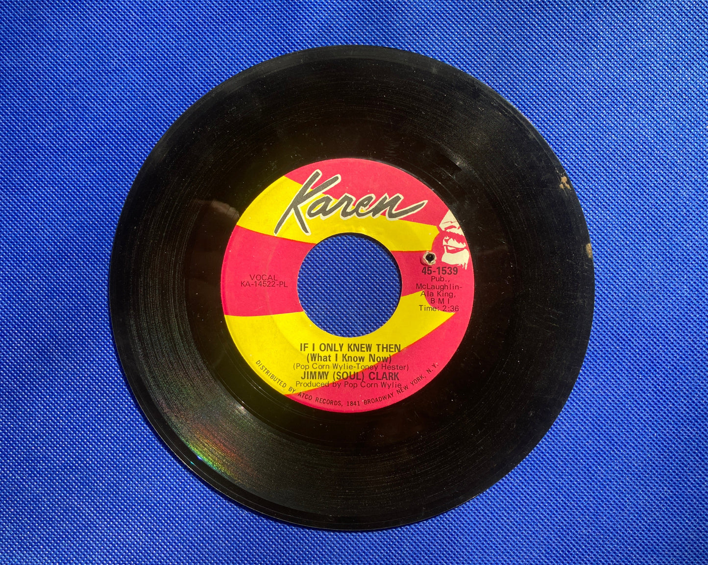 45 double sided Jimmy Clark record "Do it right now" and "If I only knew then (what I know now)"