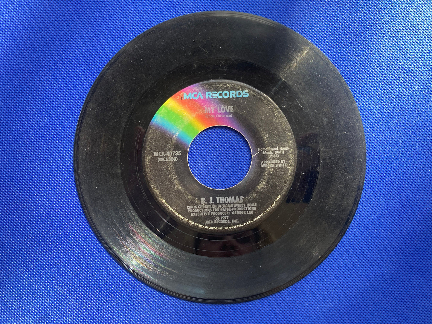 45 double sided B.J Thomas record "My love" and "Don't worry baby"