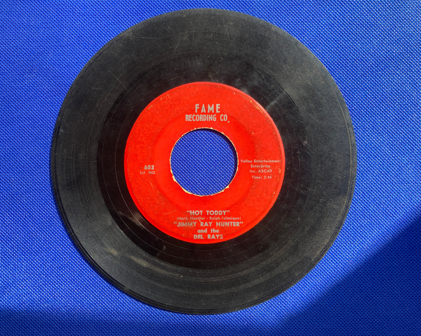 45 double sided Jimmy Ray Hunter and the Del Rays "The girl that radiates that charm" and "Hot Toddy"