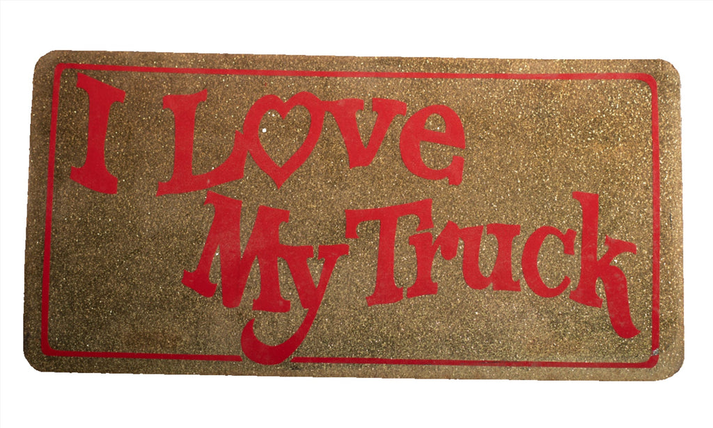 I love my truck novelty license plate