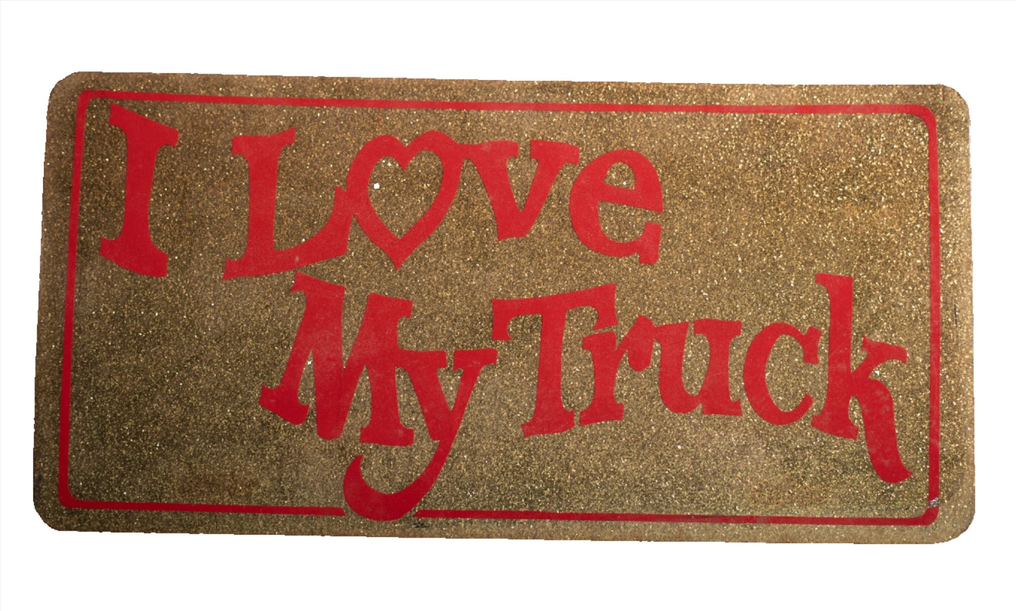 I love my truck novelty license plate