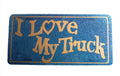 I love my truck novelty license plate